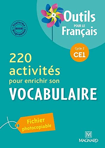 9782210654174: 220 activits pour enrichir son Vocabulaire CE1 (2011) - Outils pour le Franais