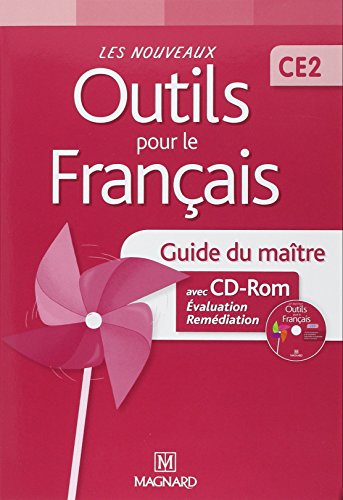 9782210654198: Les Nouveaux Outils pour le Franais CE2 (2013) - Guide du matre avec CD-Rom