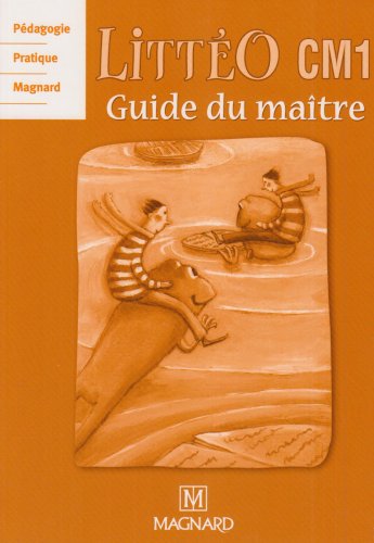 Beispielbild fr Guide du matre CM1 : Littrature crite, Observation rflchie de la langue zum Verkauf von medimops