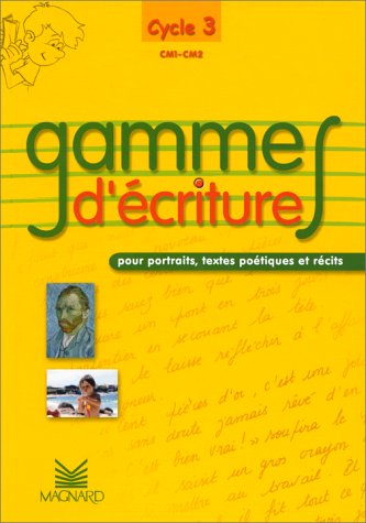 9782210656215: Gammes d'criture, manuel CM1, CM 2, cycle 3