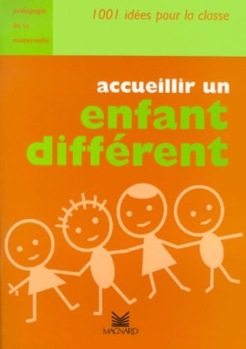 Stock image for Accueillir un enfant diffrent for sale by medimops