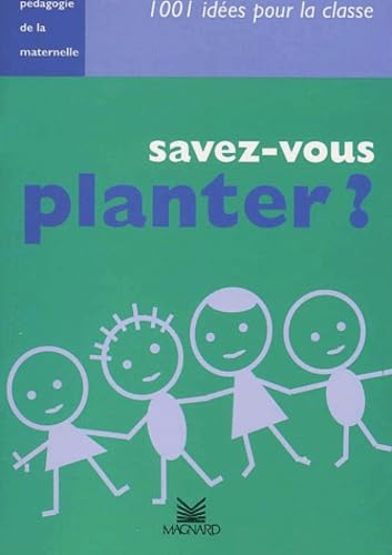 Imagen de archivo de Savez-vous planter ? a la venta por Ammareal