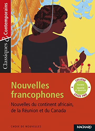 Beispielbild fr n°153 Nouvelles francophones (Classiques & contemporains) (French Edition) zum Verkauf von HPB-Diamond