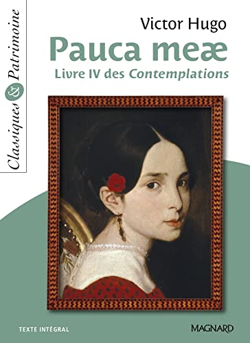 Imagen de archivo de Pauca Meae - Classiques et Patrimoine a la venta por Librairie Th  la page