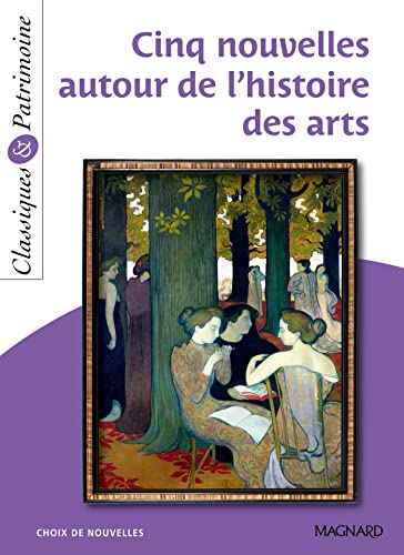9782210743618: Cinq nouvelles autour de l'histoire des arts (Classiques & patrimoine)