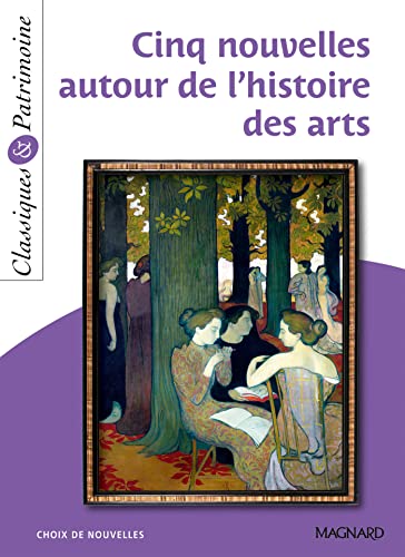 9782210743618: Cinq nouvelles autour de l'histoire des arts - Classiques et Patrimoine