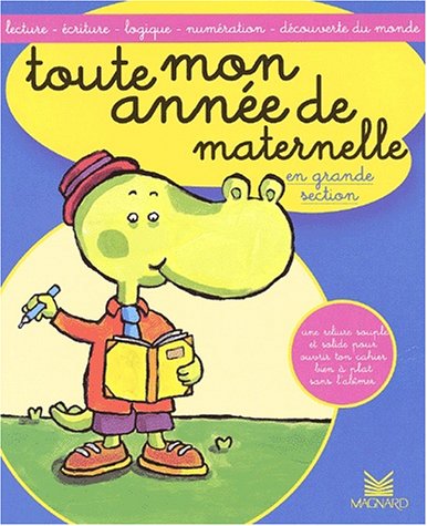 Beispielbild fr Toute mon anne de maternelle en grande section zum Verkauf von medimops