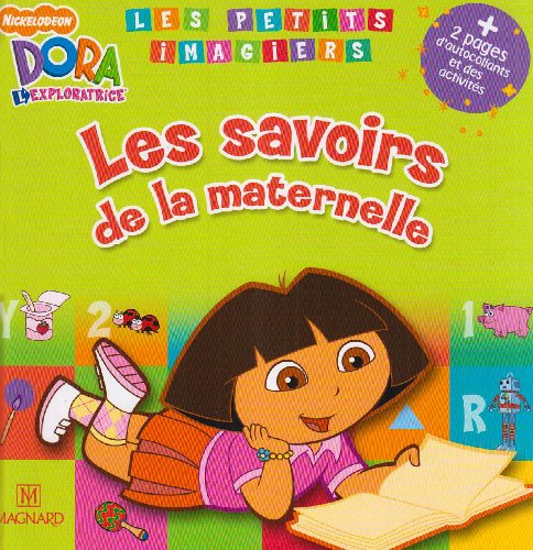 Beispielbild fr Dora l'exploratrice : Les savoirs de la maternelle zum Verkauf von Ammareal