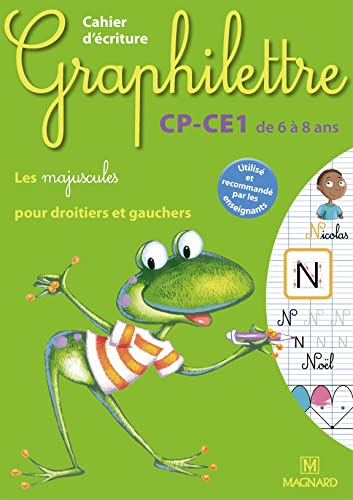 Beispielbild fr Cahier d'ecriture Graphilettre CP-CE1 de 6 ? 8 ans : Les majuscules pour droitiers et gauchers (French Edition) zum Verkauf von SecondSale