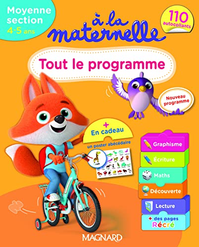 Beispielbild fr A la maternelle, tout le programme Moyenne section 2016 : 4-5 ans zum Verkauf von Le Monde de Kamlia