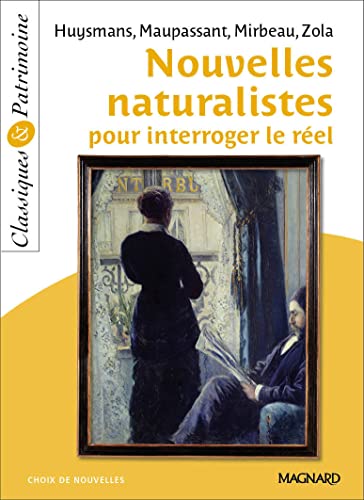 9782210751040: Nouvelles naturalistes pour interroger le rel - Classiques et Patrimoine