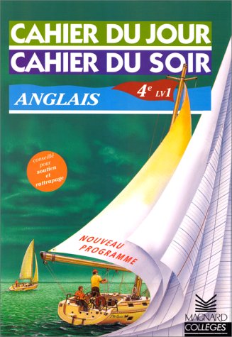 Stock image for Cahier du jour, cahier du soir : Anglais 4me, LV1 for sale by Ammareal