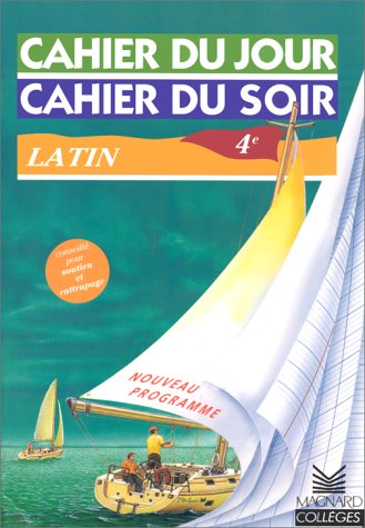 Cahier du jour, cahier du soir: Latin, 4e (9782210751538) by Lambert; Beguin
