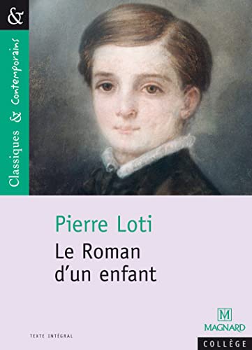 Le Roman d'un enfant (C&C nÂ°4) (9782210754096) by Loti, Pierre