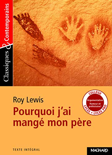 9782210754454: Classiques et contemporains - Lyce : Roy Lewis : Pourquoi j'ai mang mon pre