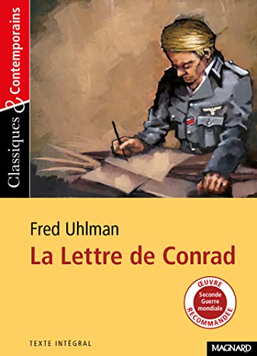 9782210754577: La Lettre de Conrad - Classiques et Contemporains