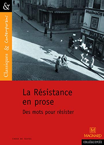 Beispielbild fr n 96 La rsistance en prose - Des mots pour rsister zum Verkauf von Ammareal