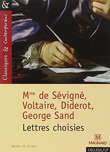 9782210755529: Lettres choises (Diderot, Svign, Sand, Voltaire) - Classiques et Contemporains