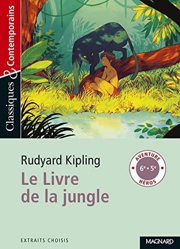 Stock image for Le Livre de la jungle - Classiques et Contemporains for sale by LeLivreVert