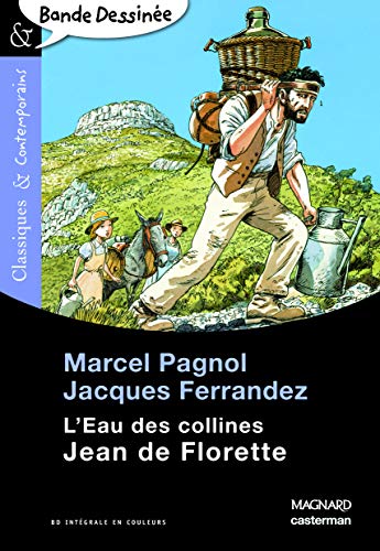 9782210761681: L'eau des collines : Jean de Florette