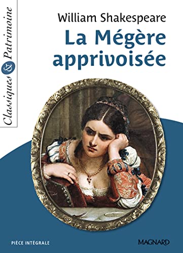 9782210762794: La Mgre apprivoise - Classiques et Patrimoine