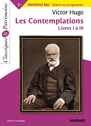 9782210764729: Les Contemplations Livres I à IV - Bac français 1re 2022 - Classiques et Patrimoine