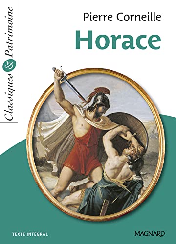 Beispielbild fr Horace - Classiques et Patrimoine [Broch] Corneille, Pierre et Tacot, Franois zum Verkauf von BIBLIO-NET