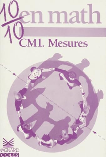 Imagen de archivo de 10/10 en Maths : Mesures, CM1 a la venta por Ammareal