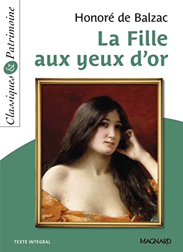 Beispielbild für La Fille aux yeux d'or - Classiques et Patrimoine (2021) zum Verkauf von medimops