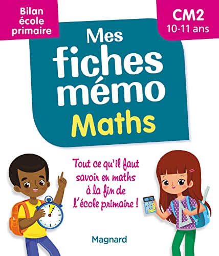 Beispielbild fr Mes fiches mmo Maths CM2 - Bilan cole primaire: Pour rviser tout le programme avant la 6e zum Verkauf von medimops