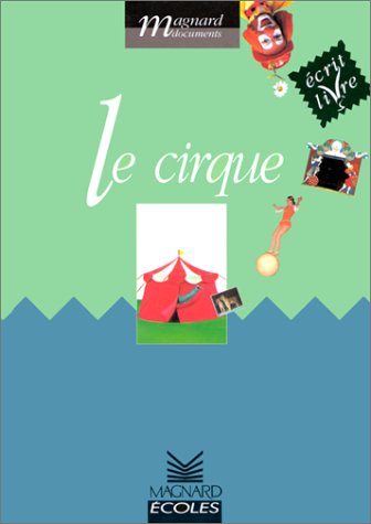 Stock image for Le cirque for sale by Ammareal