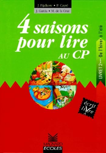 Stock image for 4 saisons pour lire au CP : Livret 2, de l'hiver  l't for sale by Ammareal