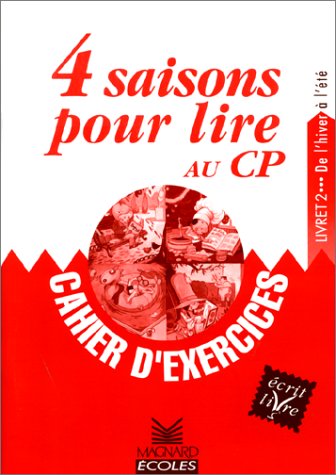 Beispielbild fr 4 saisons pour lire au CP : Livret 2, cahier exercices zum Verkauf von Ammareal