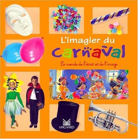 Stock image for L'imagier du carnaval for sale by Ammareal