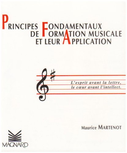 Beispielbild fr Principes fondamentaux de formation musicale et leur application (Martenot) zum Verkauf von medimops