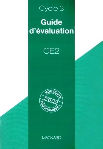 Stock image for Guide d'valuation CE2 Cycle 3 for sale by Ammareal