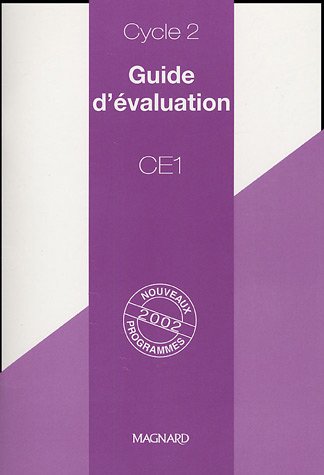 Beispielbild fr Guide d'valuation CE1: Nouveaux programmes 2002 zum Verkauf von Ammareal