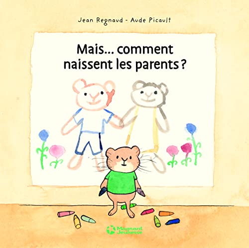 Stock image for Mais.comment naissent les parents ? for sale by medimops