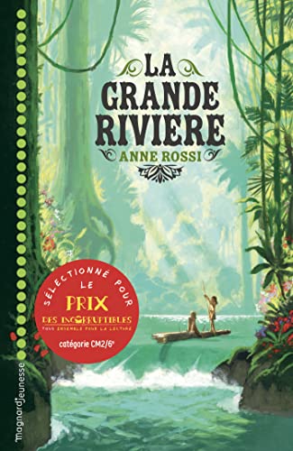 9782210960848: La grande riviere (Romans Perles (8/12 ans))