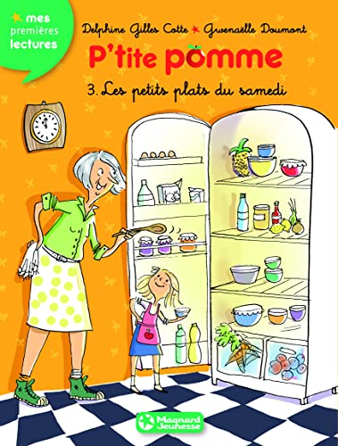 Stock image for P'tite pomme 3 - Les Petits plats du samedi for sale by LeLivreVert