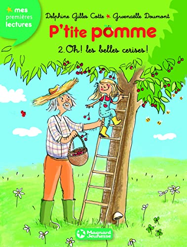 9782210961227: N2 P'tite pomme - Oh ! Les belles cerises ! (Premires lectures)