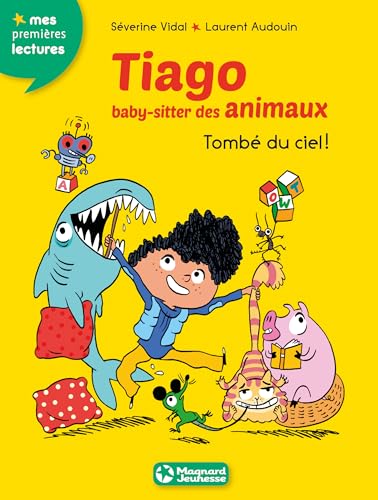 Beispielbild fr Tiago, baby-sitter des animaux 2 - Tomb du ciel ! zum Verkauf von Ammareal