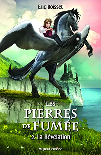 Stock image for Les Pierres de fume T.2 - La Rvlation for sale by medimops