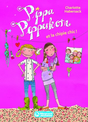 9782210962873: Pippa Pepperkorn et la chipie chic !