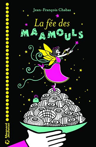 Beispielbild fr La Fe des maamouls (2016) zum Verkauf von Ammareal