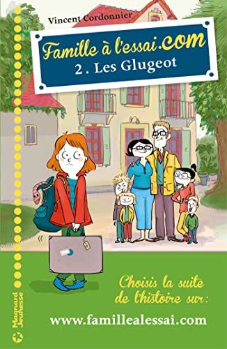 Stock image for Famille  l'essai.com - Les Glugeot (tome 2) for sale by Librairie Th  la page