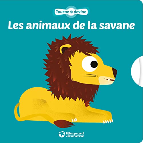 Beispielbild fr Tourne et devine - Les animaux de la savane zum Verkauf von WorldofBooks