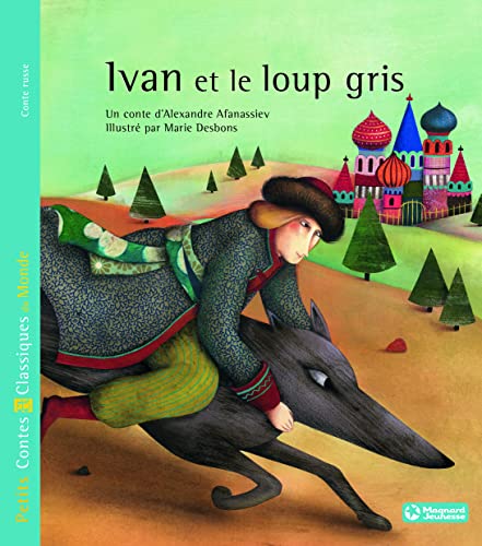 9782210966826: Ivan et le loup gris - Petits Contes et Classiques du Monde