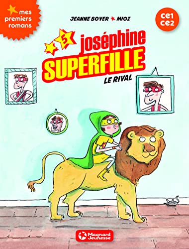 Beispielbild fr Jos phine Superfille 5 - Le Rival zum Verkauf von WorldofBooks
