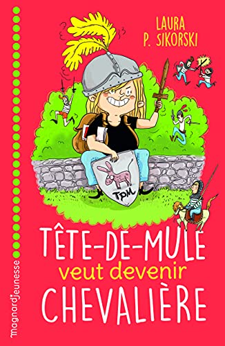 Stock image for Tte de mule veut devenir chevalire for sale by GF Books, Inc.